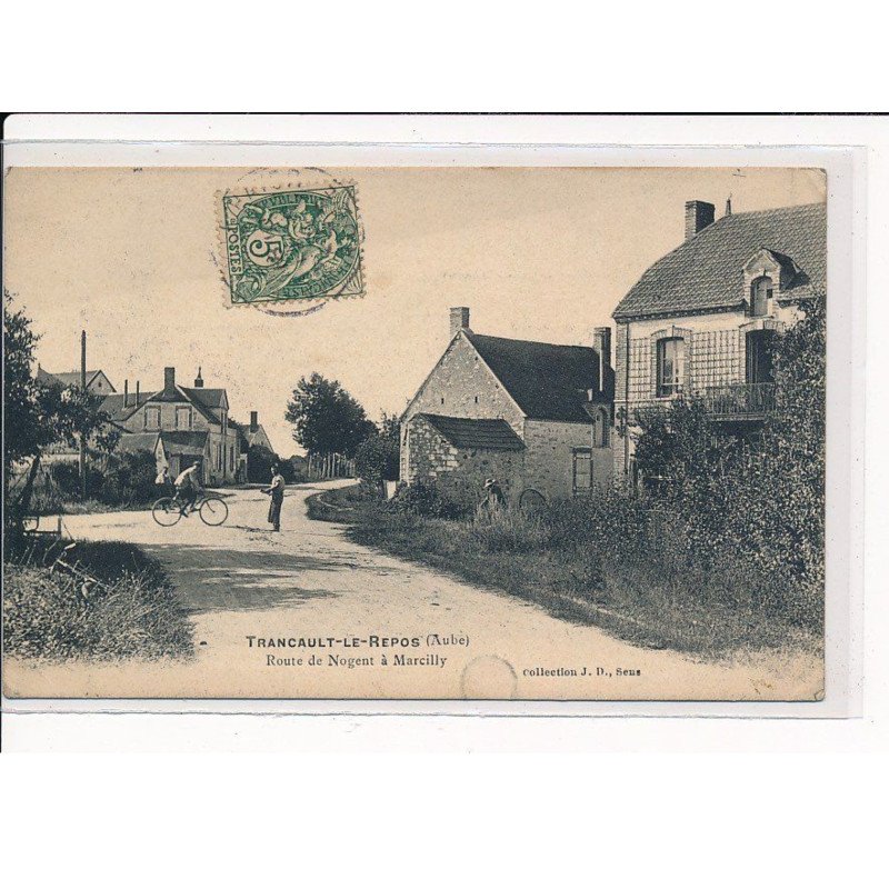 TRANCAULT-le-REPOS : Route de Nogent à Marcilly - très bon état