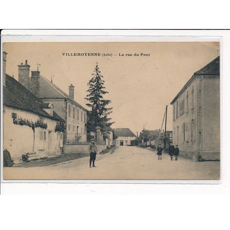 VILLEMOYENNE : La Rue du Pont - très bon état