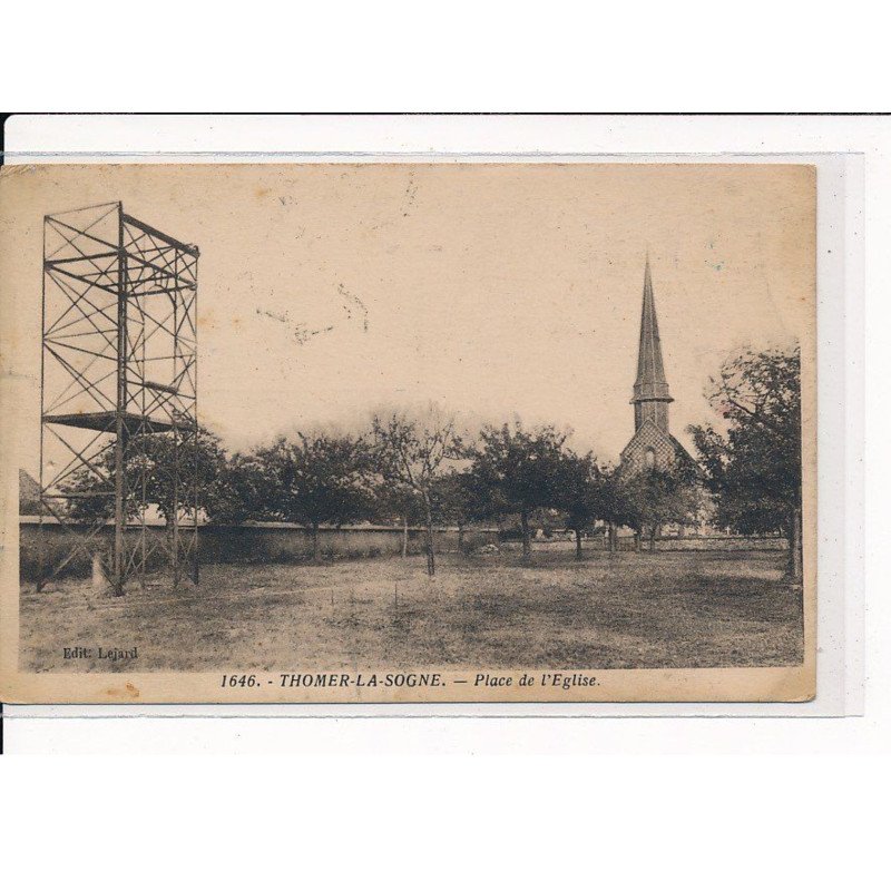 THOMER-la-SOGNE : Place de l'Eglise - très bon état