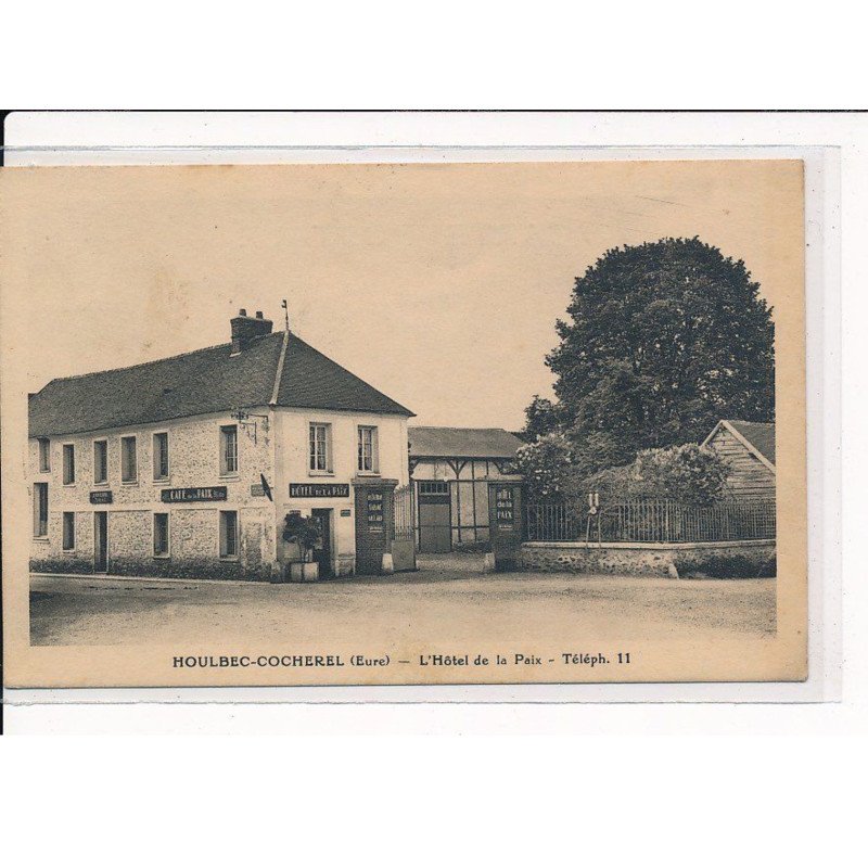 HOULBEC-COCHEREL : L'Hôtel de la Paix - très bon état