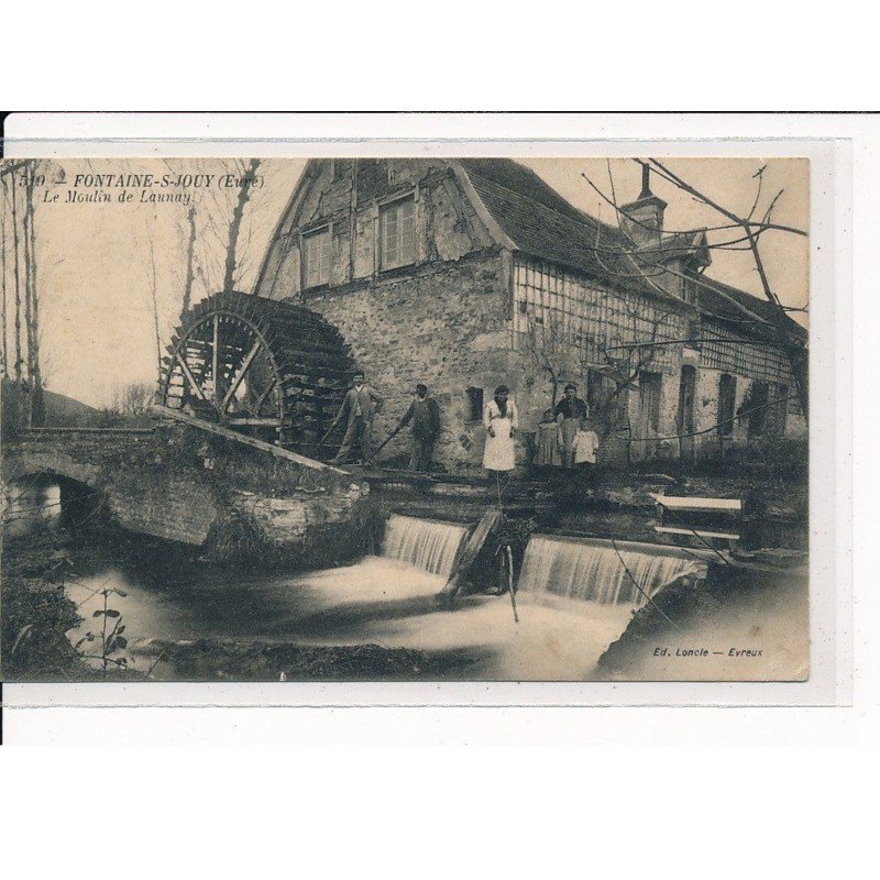 FONTAINE-S-JOUY : Le Moulin de Launay - très bon état