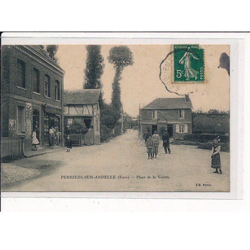 PERRIERS-sur-ANDELLE : Place de la Valette - très bon état