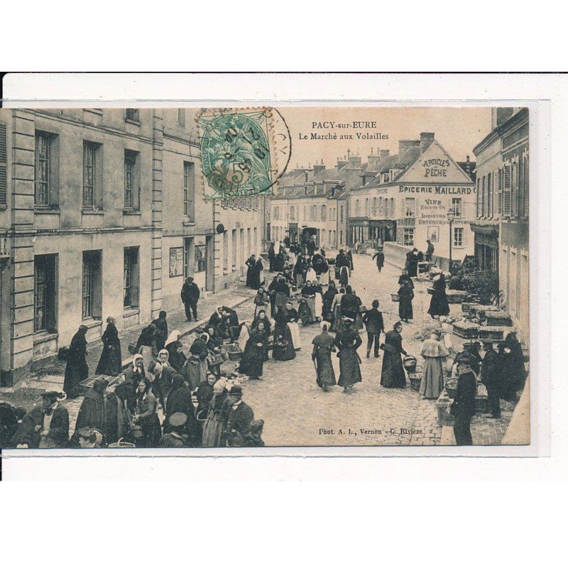PACY-sur-EURE : Le Marché aux Volailles - très bon état