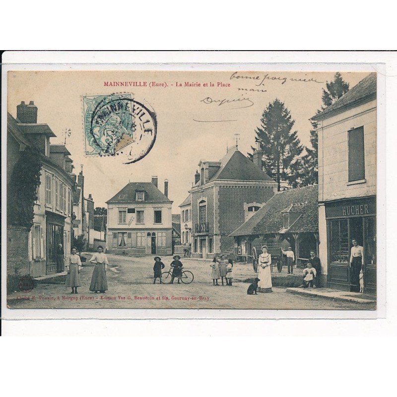 MAINNEVILLE : La Mairie et la Place - très bon état