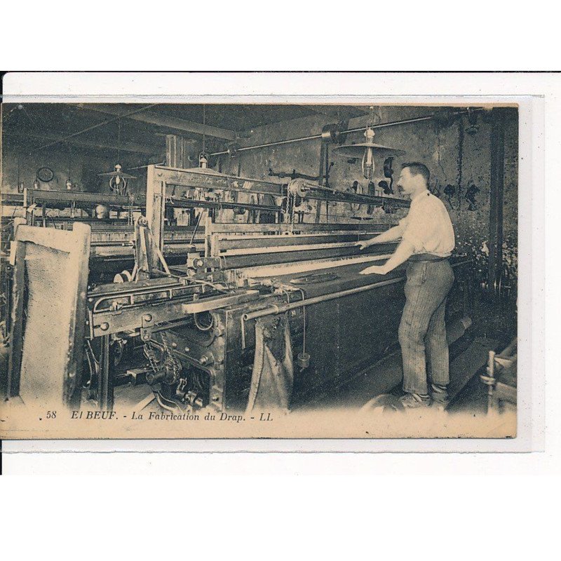 ELBEUF : La Fabrication du Drap - état