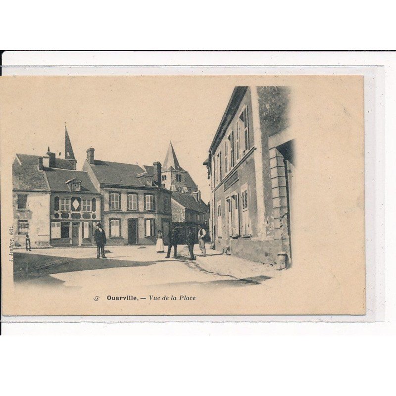 OUARVILLE : Vue de la Place - très bon état