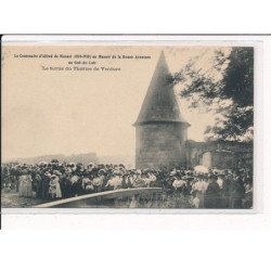 GUE-du-LOIR : Centenaire d'Alfred de Musset au Manoir de la Bonne Aventure, La Sortie du Théâtre - très bon état