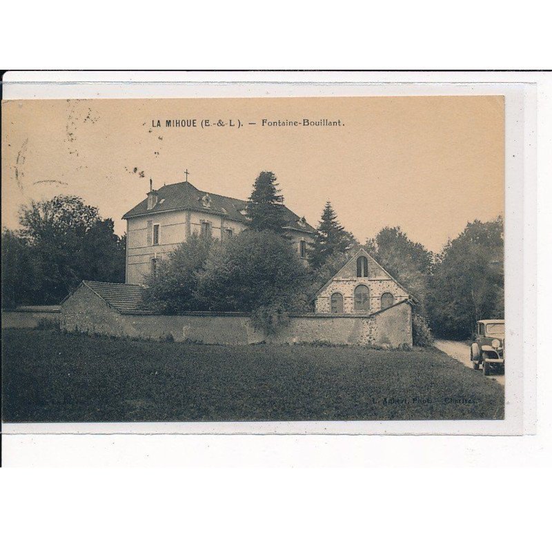 LA MIHOUE : Fontaine-Bouillant - très bon état