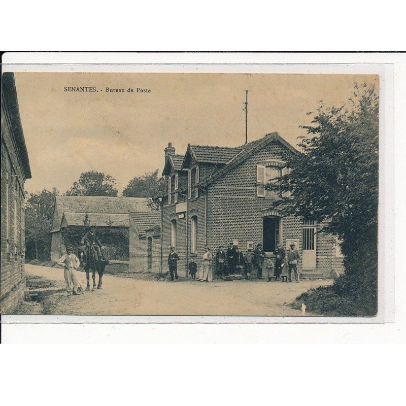 SENANTES : Bureau de Poste - très bon état