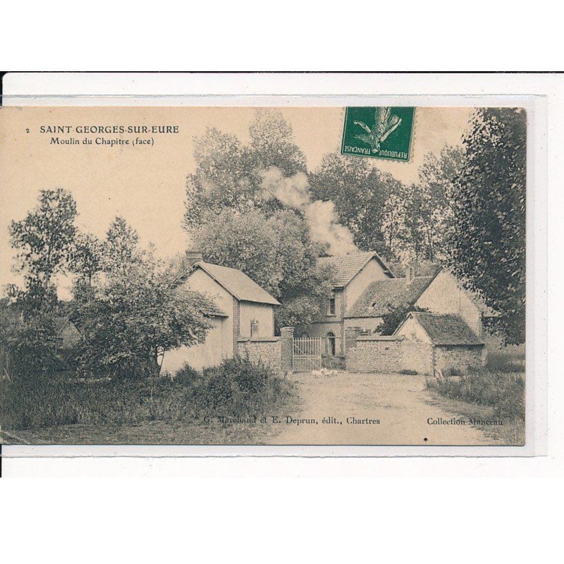 ST-GEORGES-sur-EURE : Moulin du Chapitre - très bon état