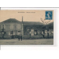 ECROSNES : Mairie et Ecole - très bon état