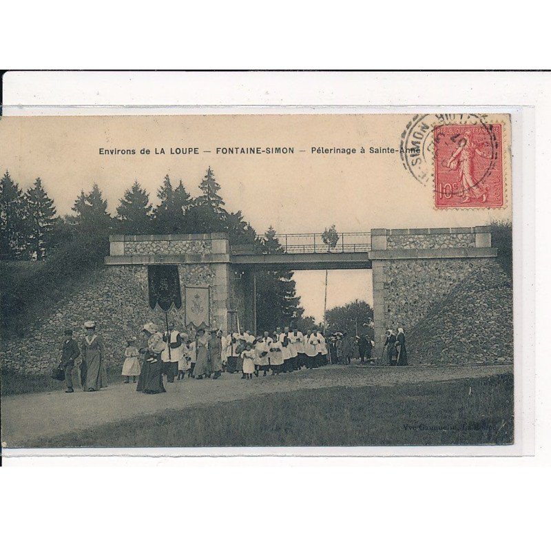 FONTAINE-SIMON : Pèlerinage à Sainte-Anne - très bon état