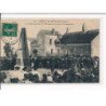 LOIGNY-LA-BATAILLE : Les Autorités devant le Monument, le Jour de l'Inauguration - très bon état