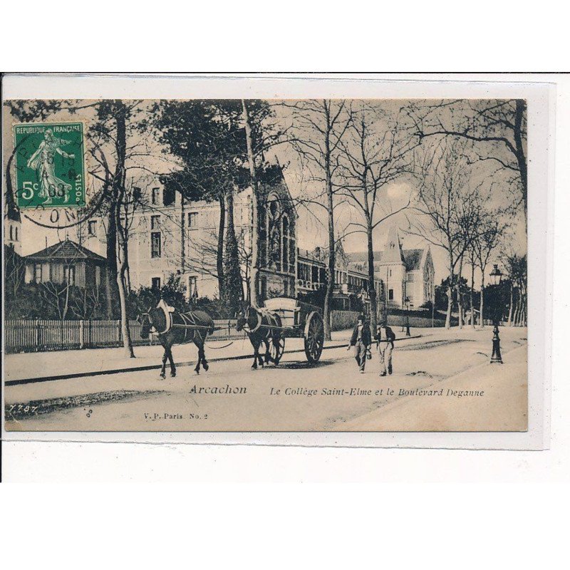 ARCACHON : Le Collège Saint-Elme et le Boulevard Deganne - très bon état