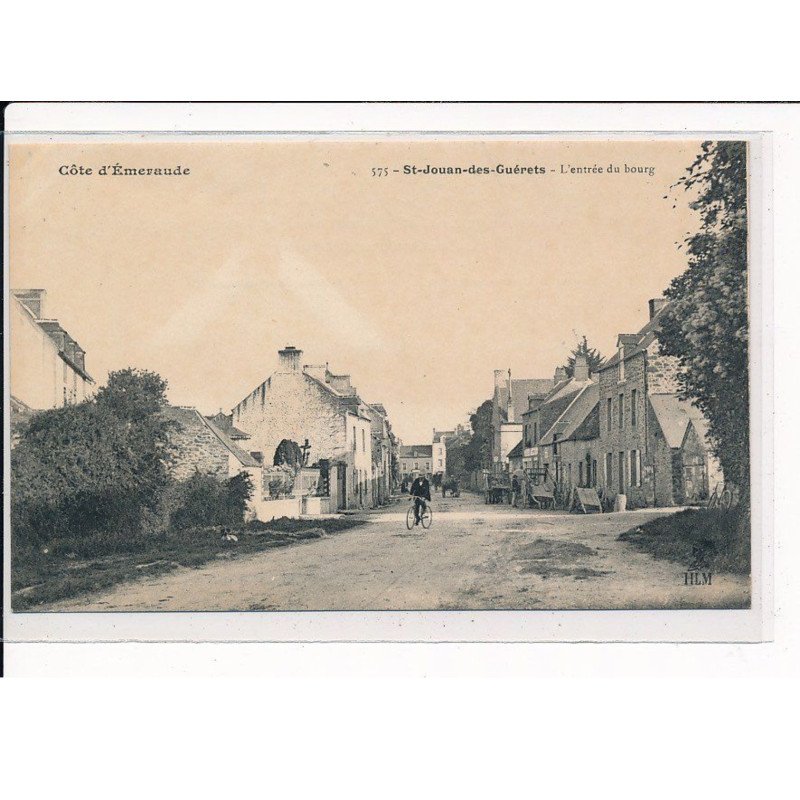 ST-JOUAN-des-GUERETS : Côte d'Emeraude, L'entrée du Bourg - très bon état