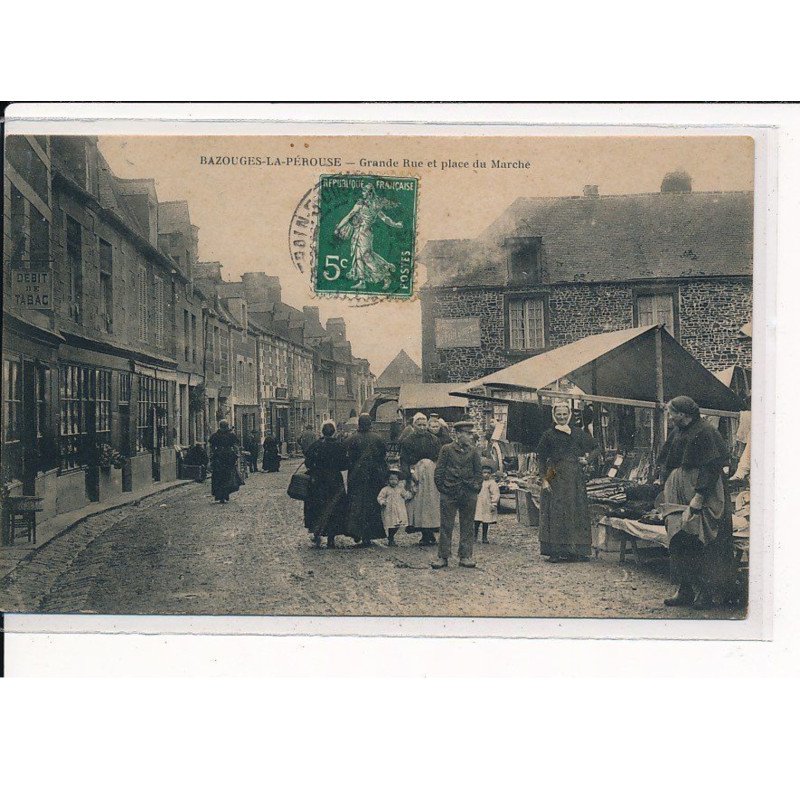 BAZOUGES-la-PEROUSE : Grande Rue et Place du Marché - très bon état