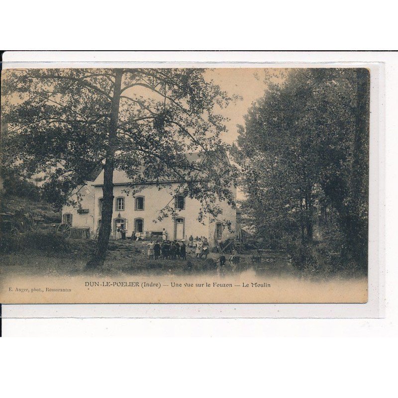DUN-LE-POELIER : Une vue sur le Fouzon, le Moulin - très bon état
