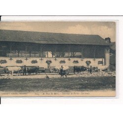 Au pays du Berry, Intérieur de Ferme, les boeufs - très bon état