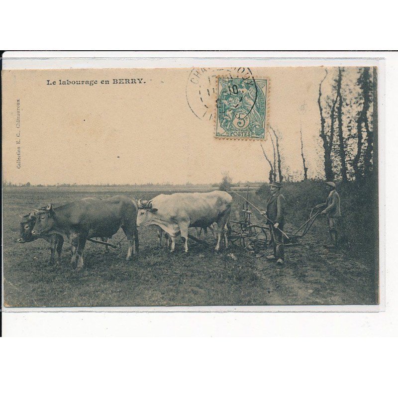 Scène du BERRY : Le Labourage - très bon état