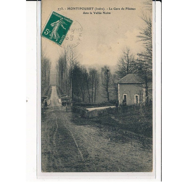 MONTIPOURET : La Gare de Filaines dans la Vallée Noire - très bon état