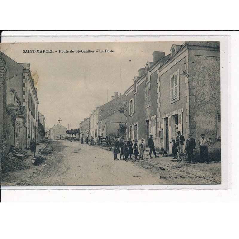ST-MARCEL : Route de ST-Gaultier, La Poste - très bon état