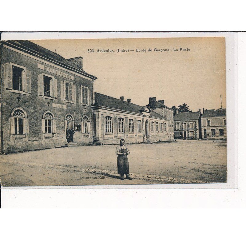 ARDENTES : Ecole de Garçons, La Poste - très bon état