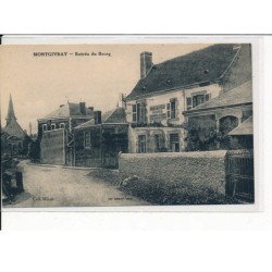 MONTGIVRAY : Entrée du Bourg - très bon état