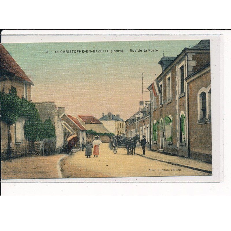 ST-CHRISTOPHE-en-BAZELLE : Rue de la Poste - très bon état