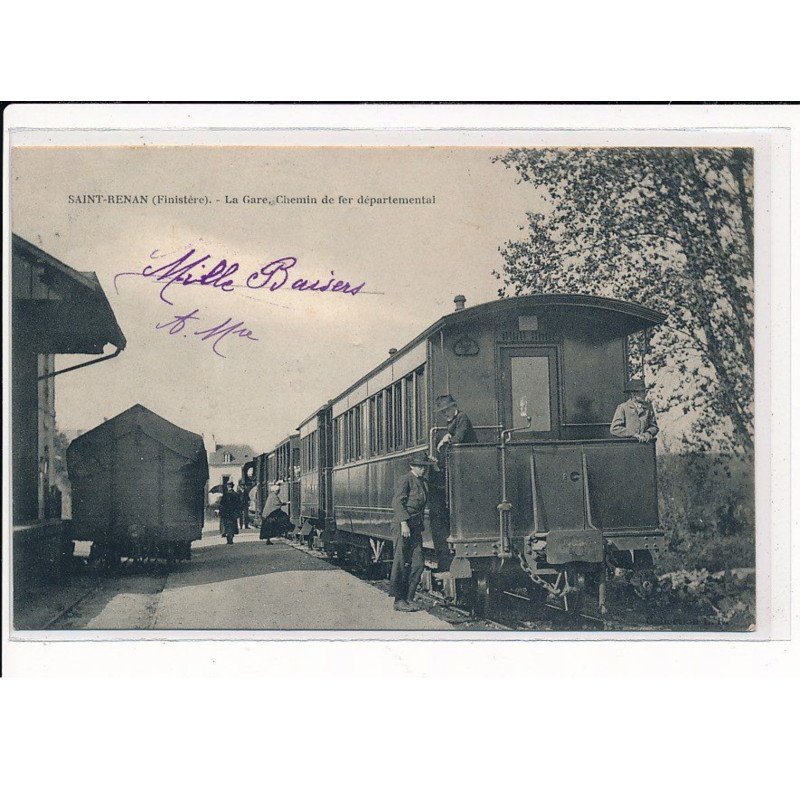 SAINT-RENAN : La gare, chemin de fer départemental - très bon état