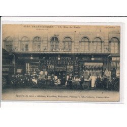 VALENCIENNES : Rue de Paris, épicerie de luxe, FELIX POTIN - état