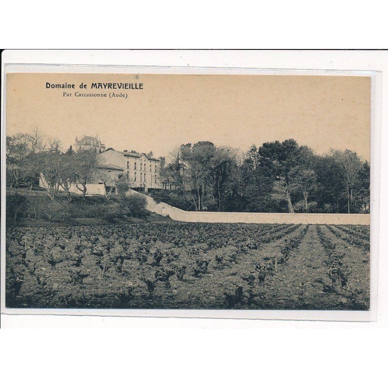 Domaine de MAYREVIEILLE : Par Carcassonne - très bon état