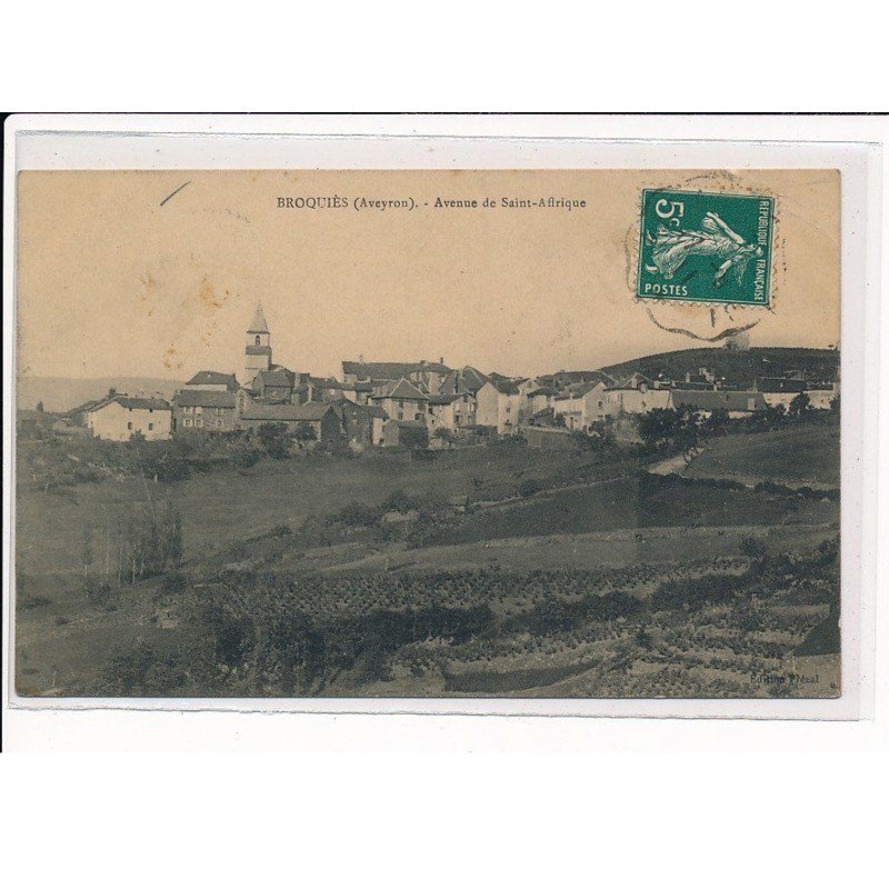 BROQUIES : Avenue de Saint-Afrique - très bon état