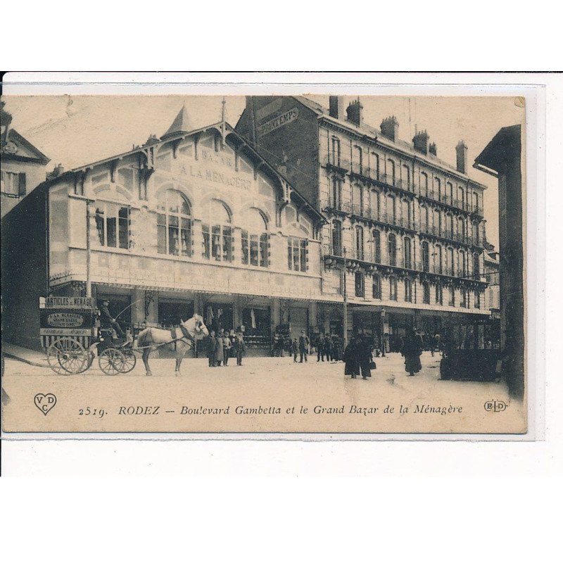RODEZ : Boulevard Gambetta et le Grand Bazar de la Ménagère - état