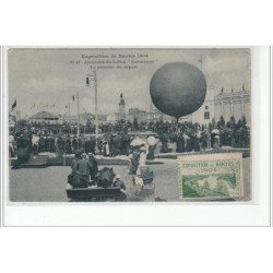 NANTES - Exposition de Nantes 1904 - Ascension du ballon """"Exposition"""" - le moment du départ - très bon état