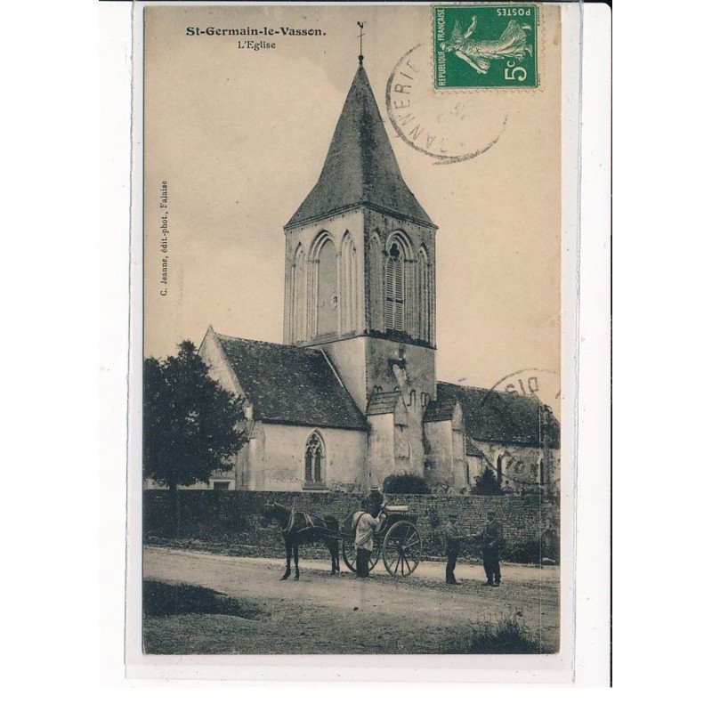 ST-GERMAIN-le-VASSON : L'Eglise - très bon état