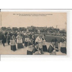 LA POINTE DU RAZ : Les Fêtes de l'Inauguration de la Statue de Notre-Dame des Naufragés, Les Evêques - très bon état