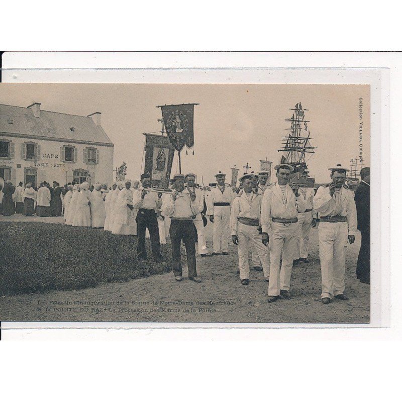 LA POINTE DU RAZ : Les Fêtes de l'inauguration de la Statue de Notre-Dame des Naufrages, la procession - très bon état