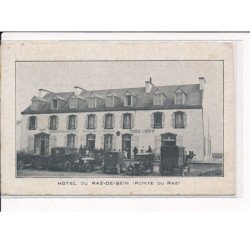 LA POINTE DU RAZ : Hôtel du Raz-de-Sein - très bon état