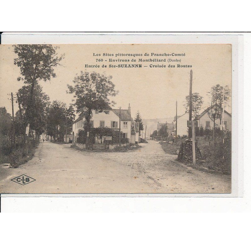 Entrée de STE-SUZANNE : Croisée des Routes - très bon état
