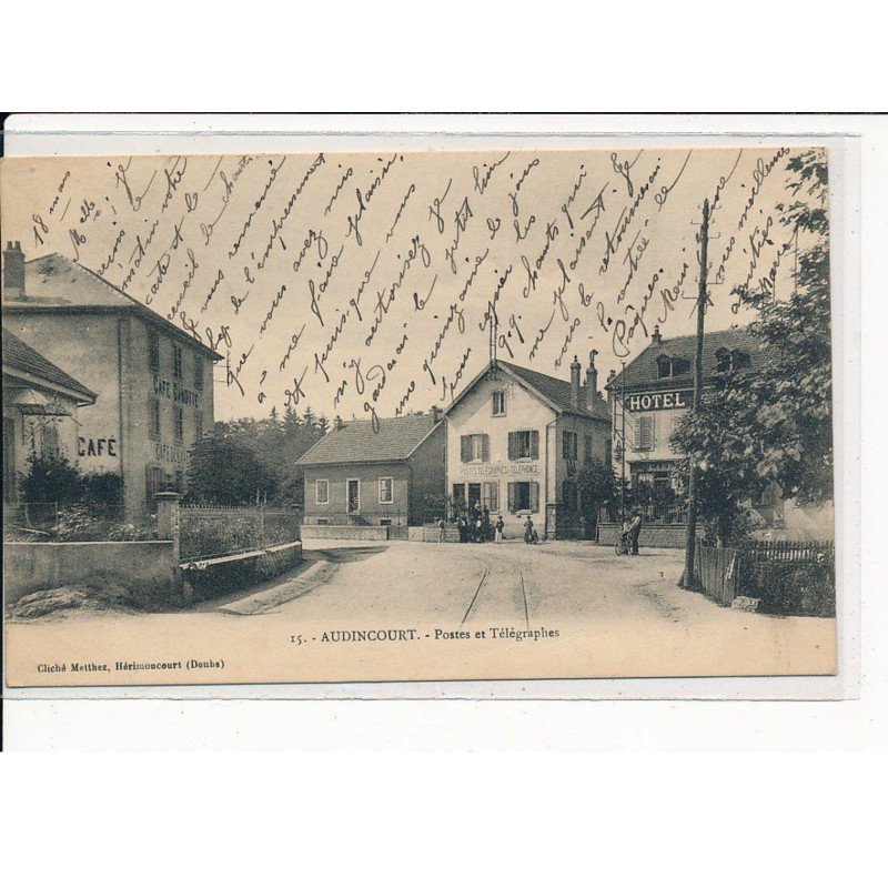 AUDINCOURT : Postes et Télégraphes - très bon état