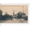 AUDINCOURT : Route de Montbéliard et Eglise Catholique - très bon état