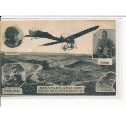BESANçON : Meeting d'Aviation des 14,15,16 Juillet 1911, Hanriot, Junod, Martinet, Legagneux - très bon état