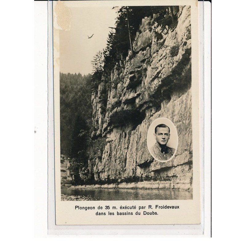 Plongeon de 35m exécuté par R.Froidevaux dans les Bassins du Doubs - très bon état