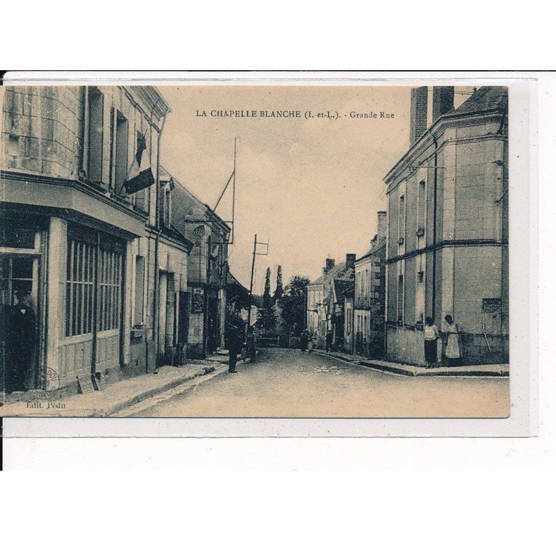 LA CHAPELLE-BLANCHE : Grande Rue - très bon état