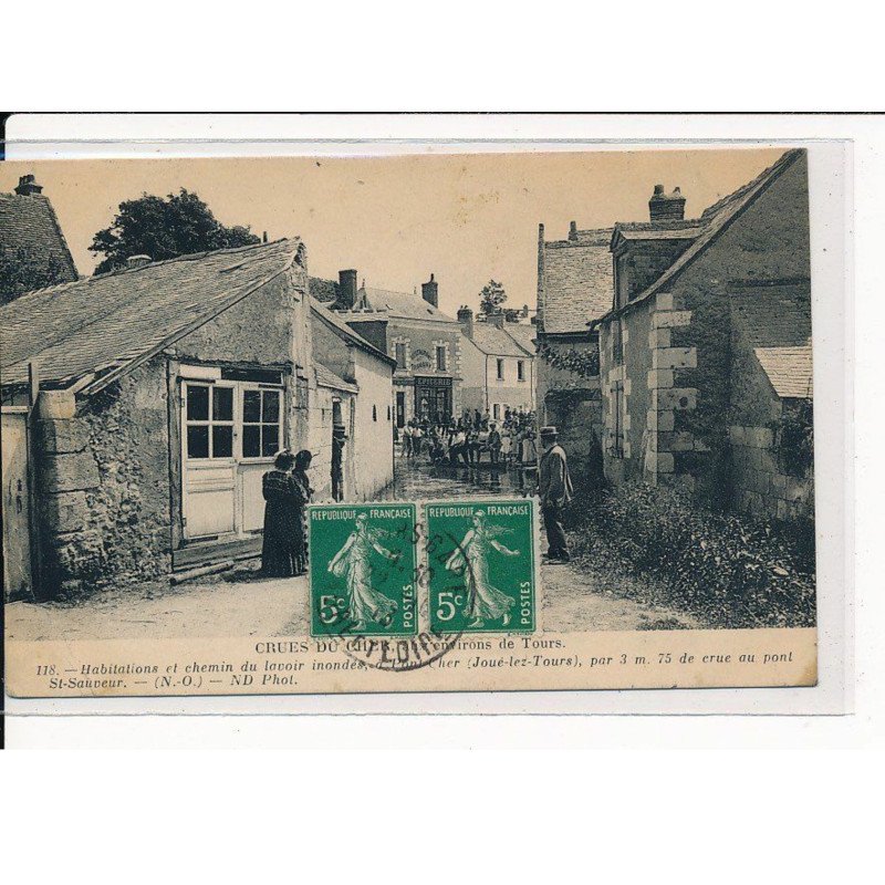 JOUE-lez-TOURS: Crues du Cher, Habitations et chemin du Lavoir inondée - très bon état