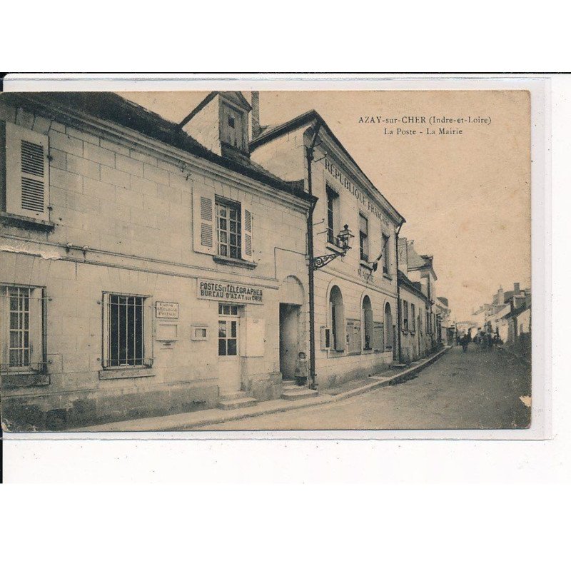 AZAY-sur-CHER : La Poste, La Mairie - très bon état