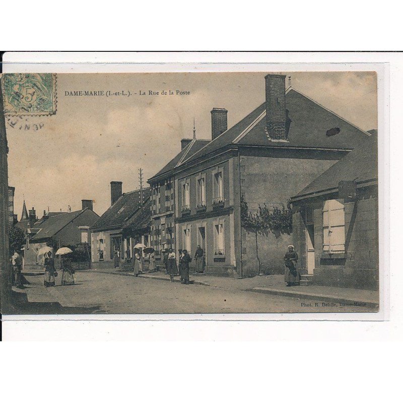 DAME-MARIE : La Rue de la Poste - très bon état