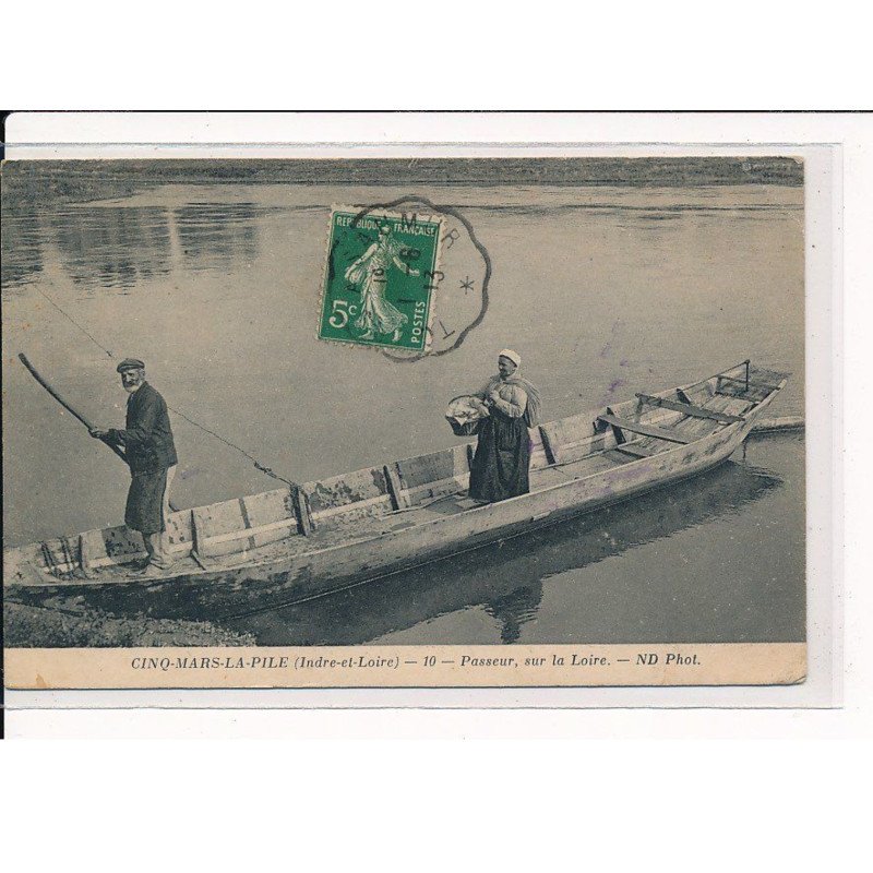 CINQ-MARS-la-PILE : Passeur, sur la Loire - état
