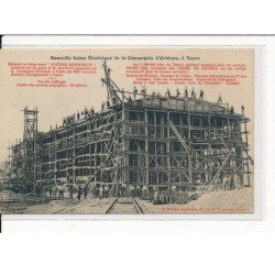 TOURS : Nouvelle usine Electrique de la Compagnie d'Orléans - très bon état