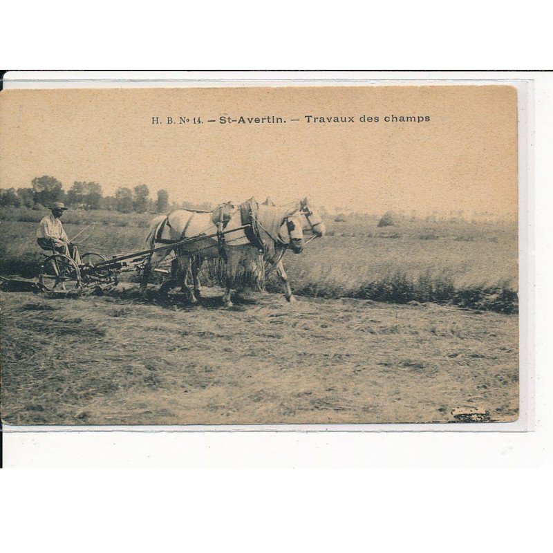 ST-AVERTIN : Travaux des Champs - état